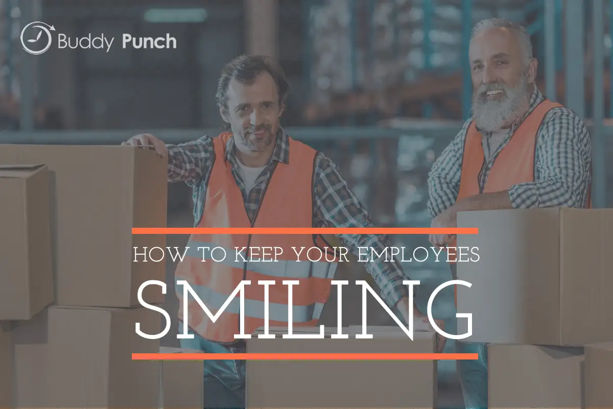 How You Can Keep Your Employees Smiling