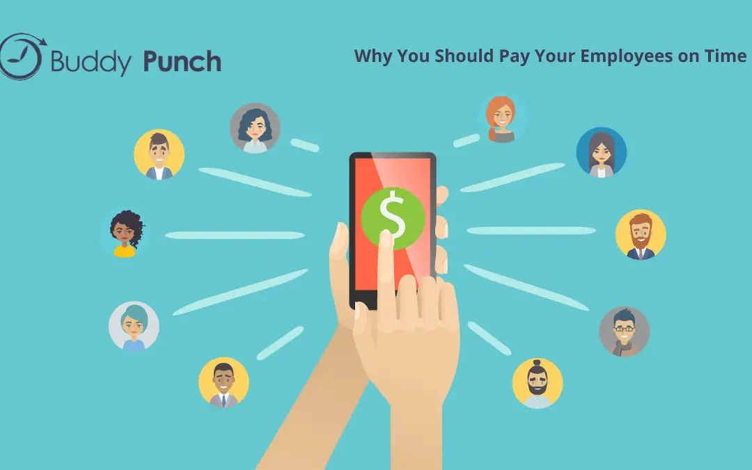 Why You Should Pay Your Employees On Time