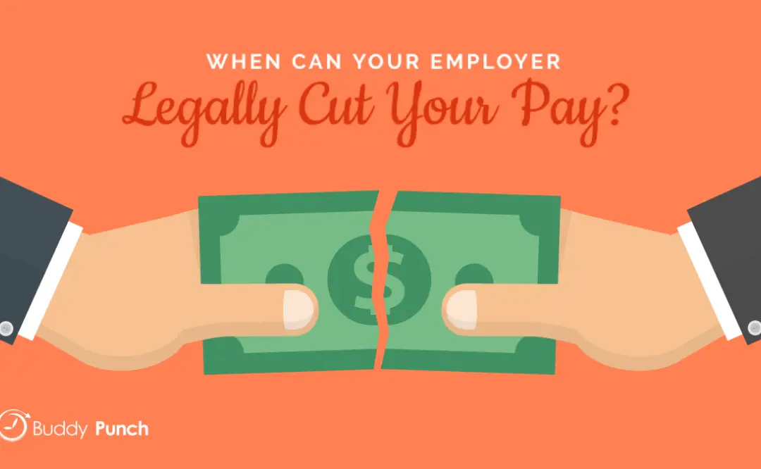 When Can Your Employer Legally Cut Your Pay?