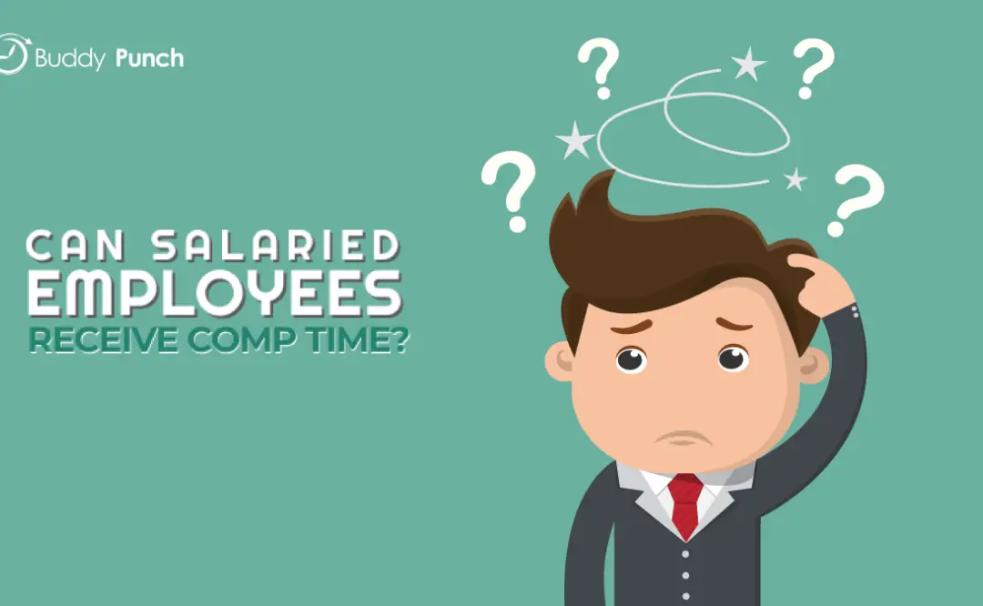 Can Salaried Employees Receive Comp Time?