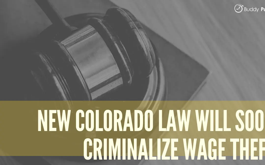 New Colorado Law Will Soon Criminalize Wage Theft