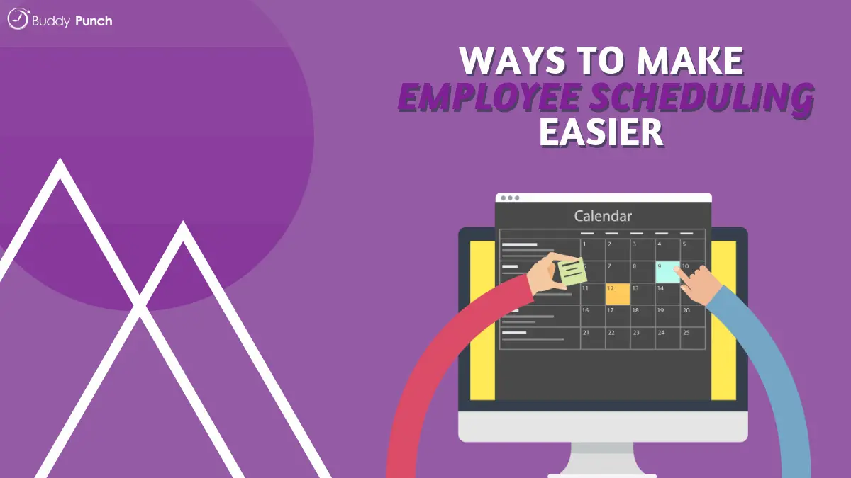 10+ Ways to Make Employee Scheduling Easier | Employee Scheduling Ideas