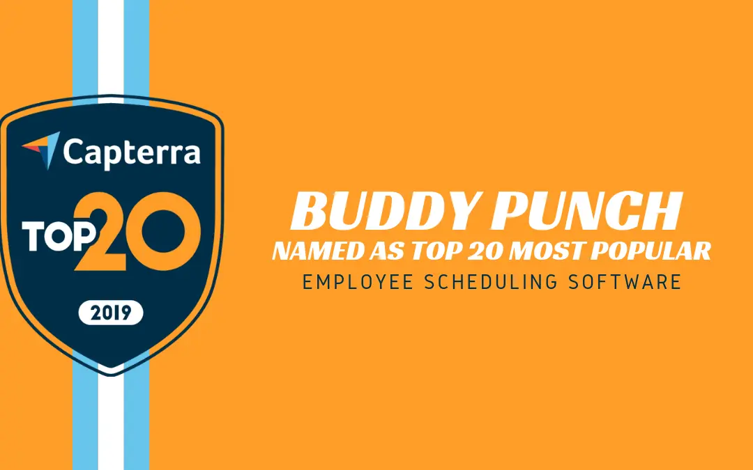 Buddy Punch Named As Top 20 Most Popular Employee Scheduling Software