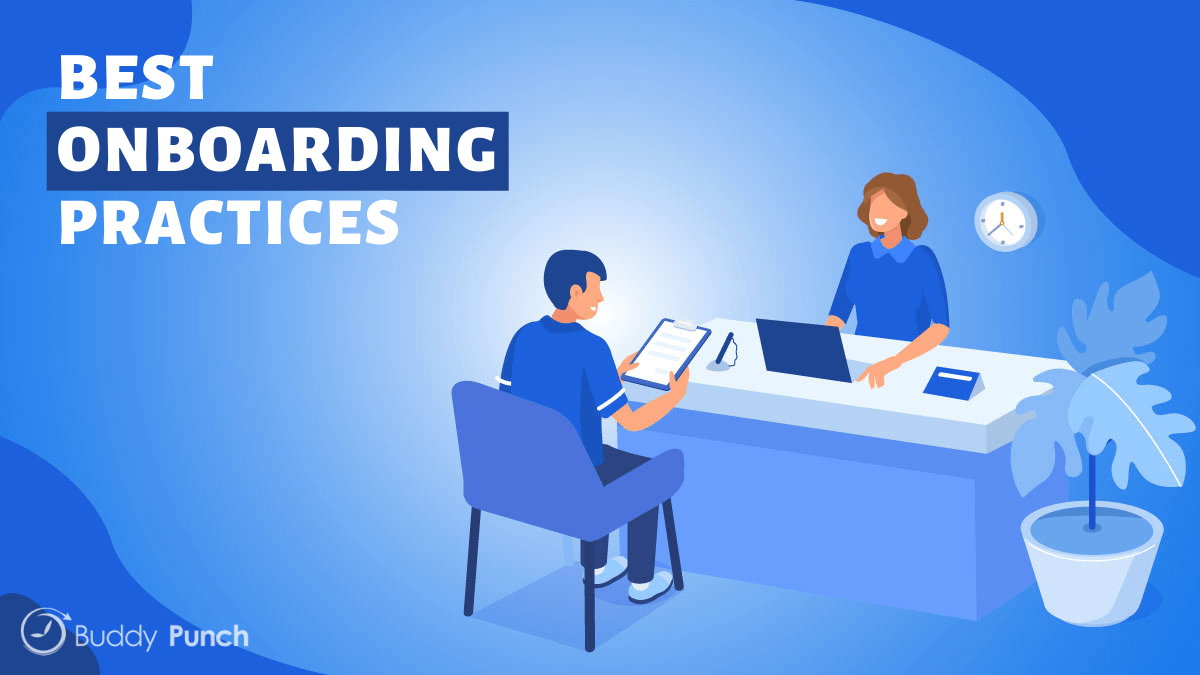 When implementing an onboarding practice, you only want the best. Annual reviews should be done to determine where processes can be improved.