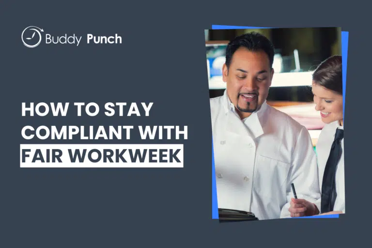 Fair Workweek: What Is It and How to Comply