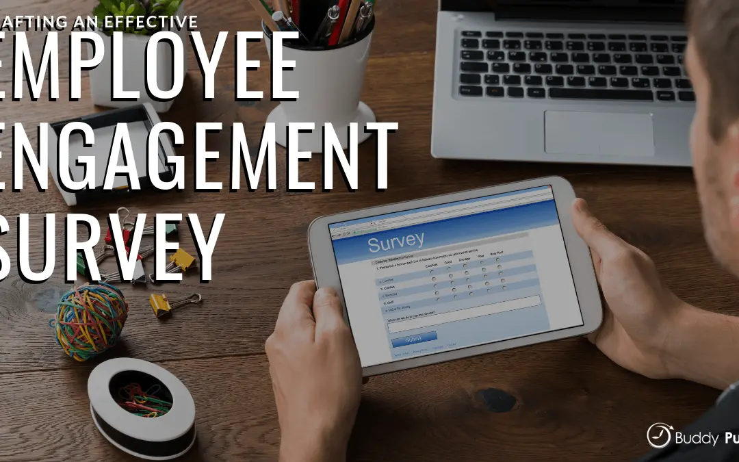 Crafting An Effective Employee Engagement Survey