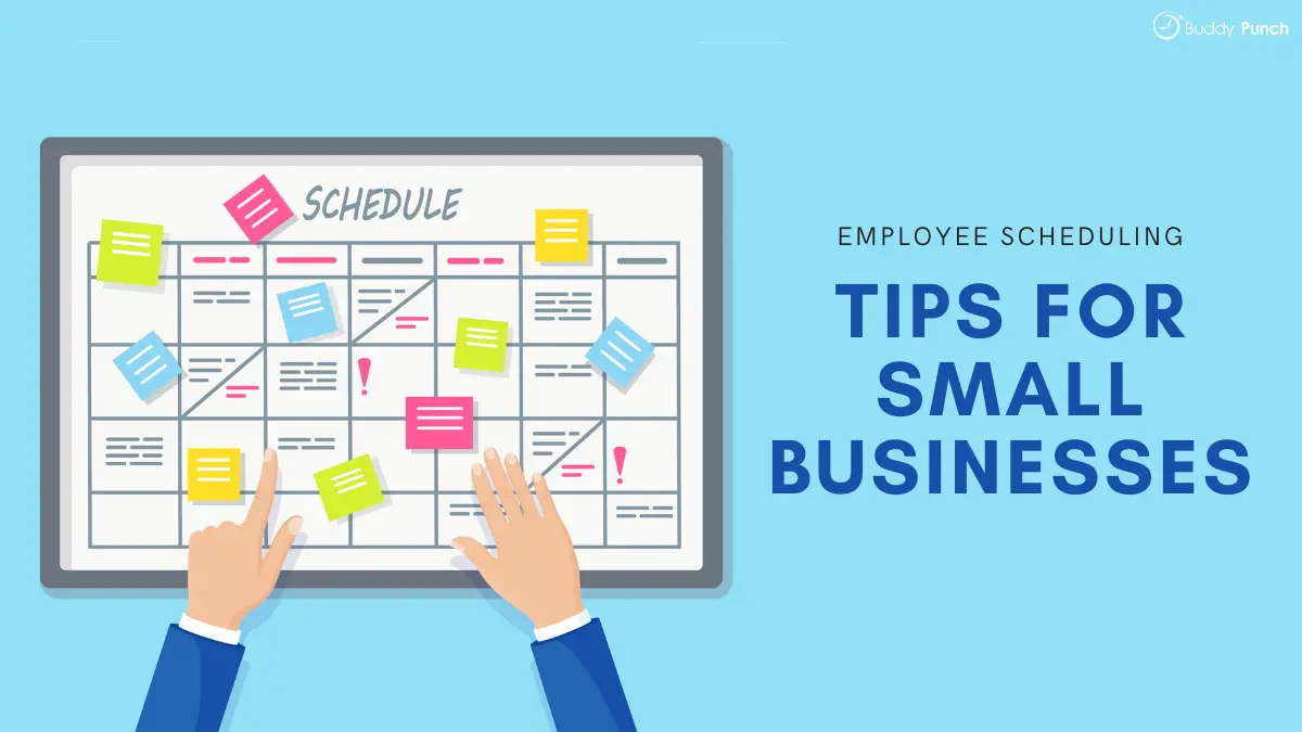 Employee Scheduling Tips for Small Businesses