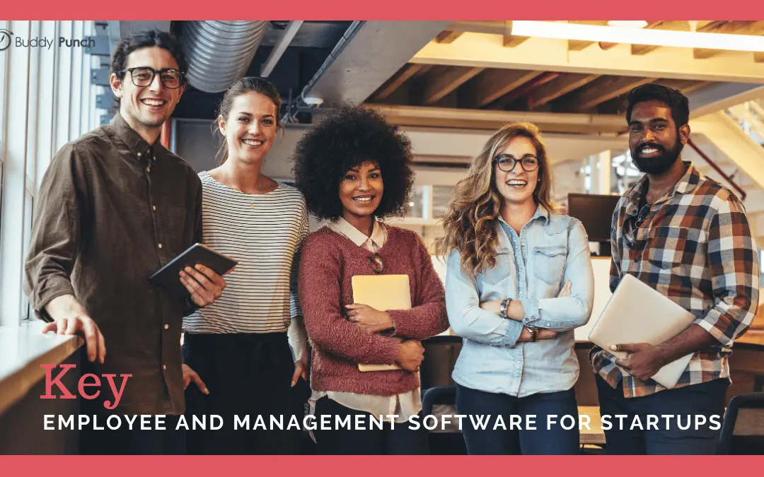 Key Employee and Management Software for Startups