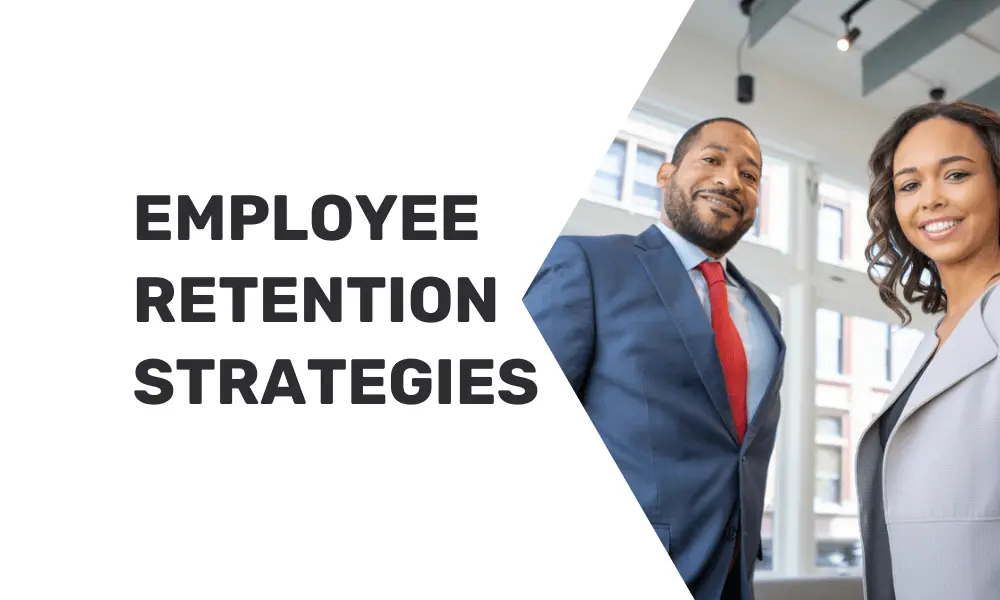 Best Employee Retention Strategies