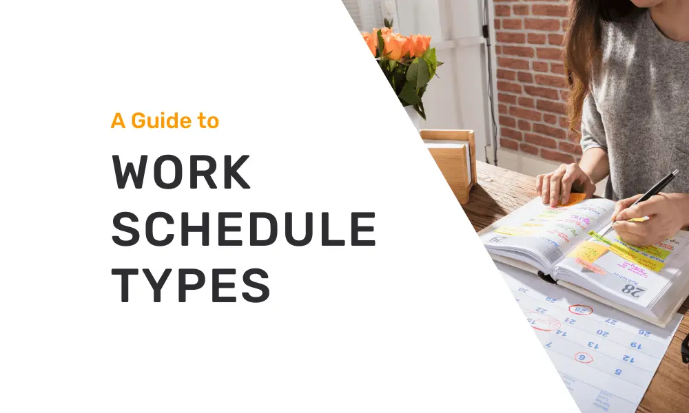 Types of Work Schedules