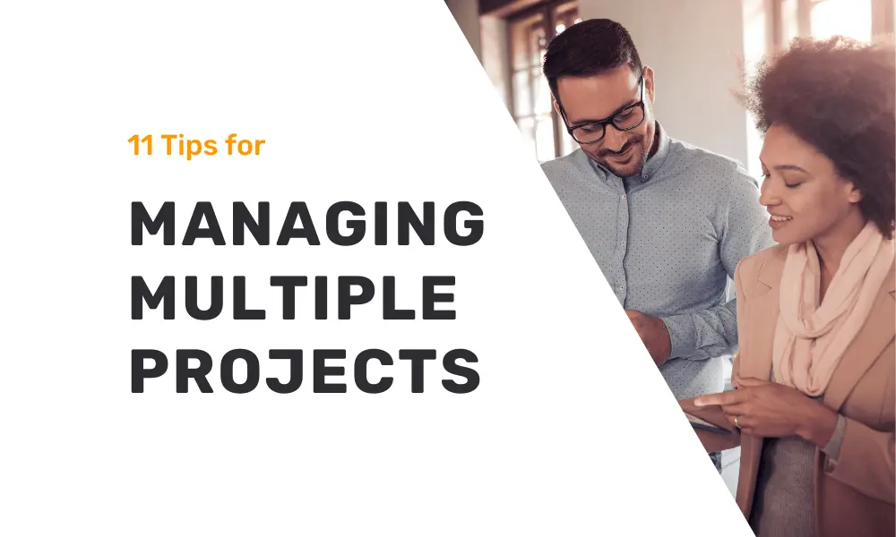 How to Manage Multiple Projects at the Same Time