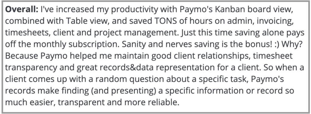 Paymo Review: "Increased productivity"