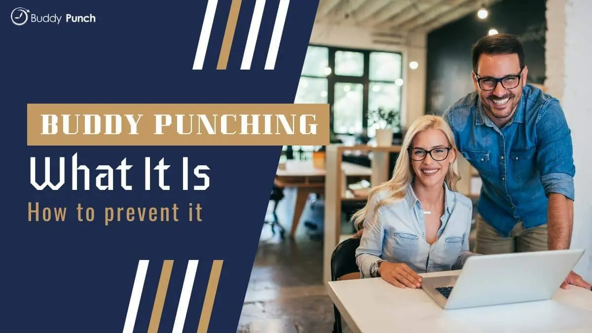 What Is Buddy Punching and How to Prevent It