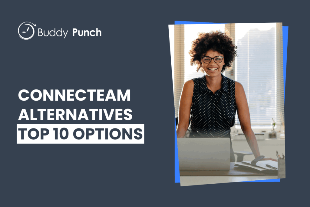 10 Best Connecteam Alternatives & Competitors
