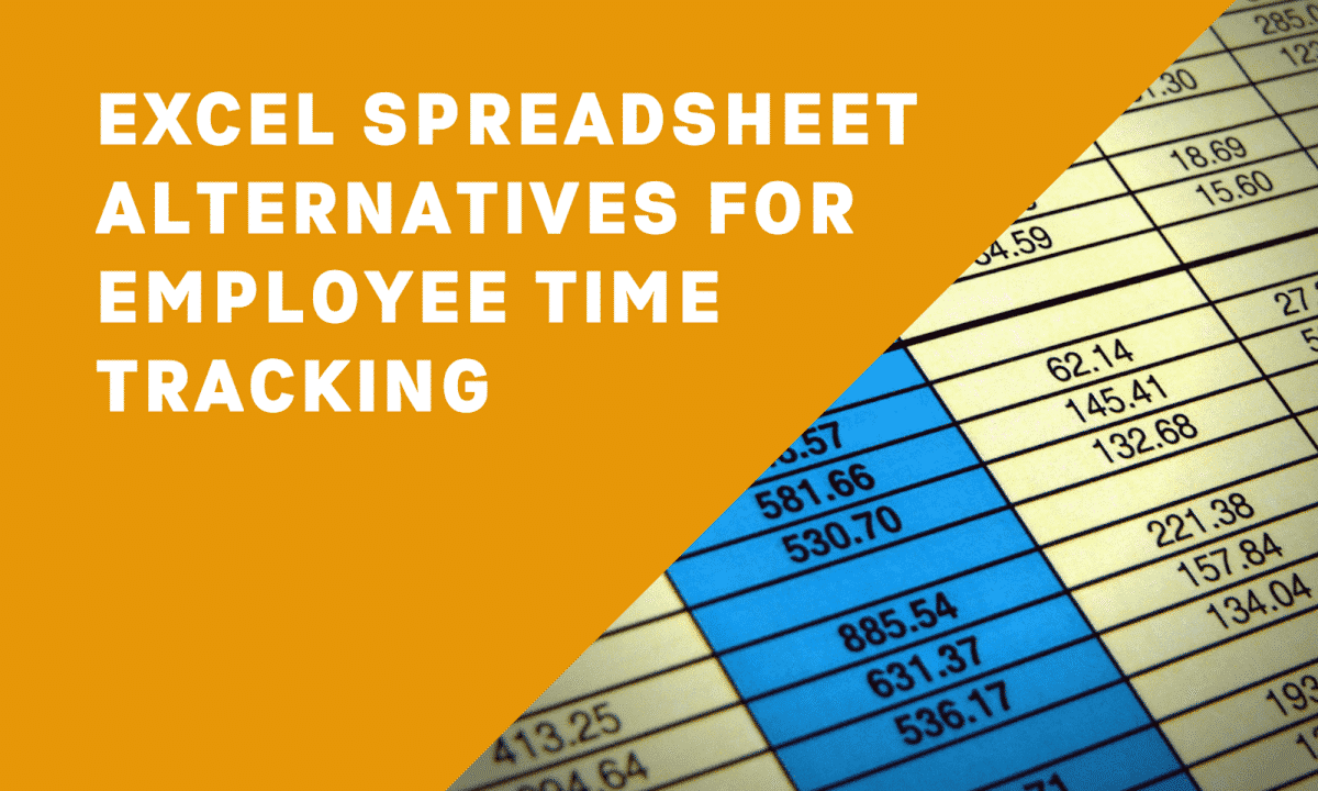 Employee Time Tracking Using Free Excel Spreadsheets: Templates &  Alternatives