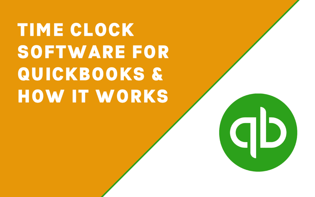 time clock apps that work with quickbooks