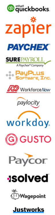 Integrate with QuickBooks, Zapier, Paychex, Sure Payroll, Pay Plus, and many more.