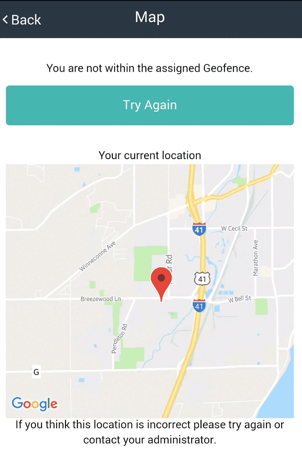 "You are not within the assigned Geofence"