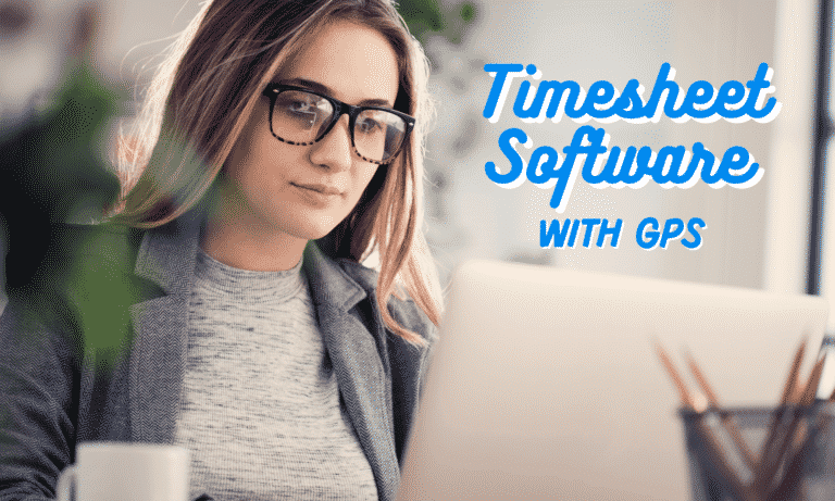 5 Best Timesheet Software with GPS (In-Depth Look)