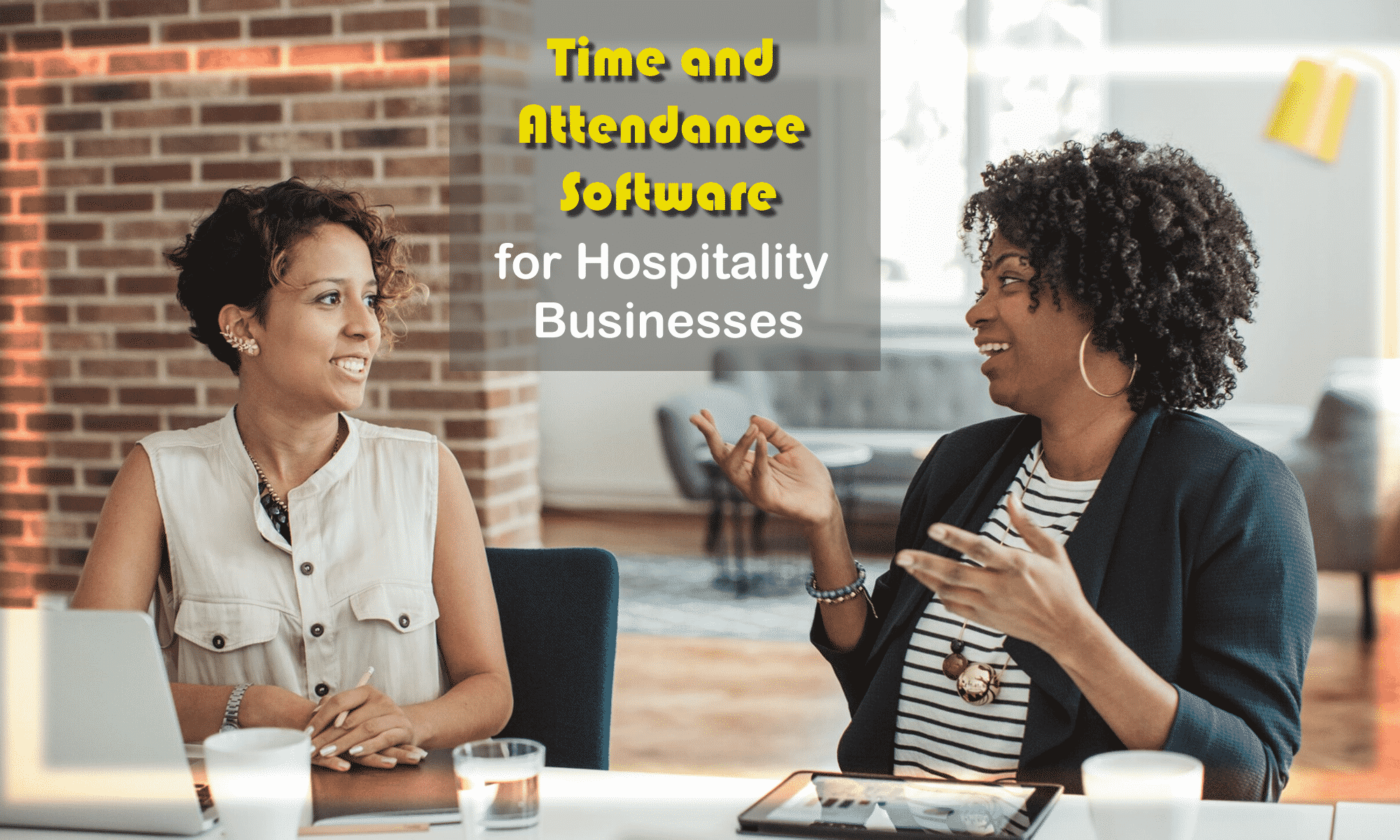 Time and Attendance Software for Hospitality Businesses