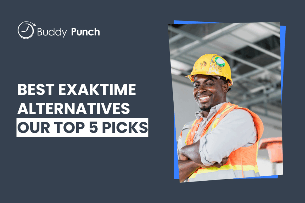 The 5 Best ExakTime Alternatives & Competitors