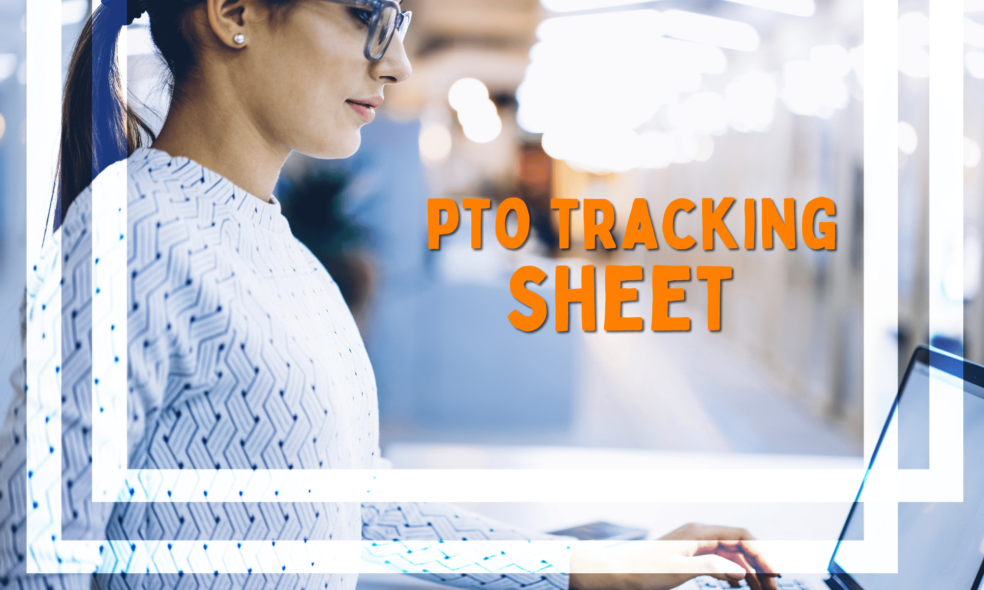 pto tracking sheet