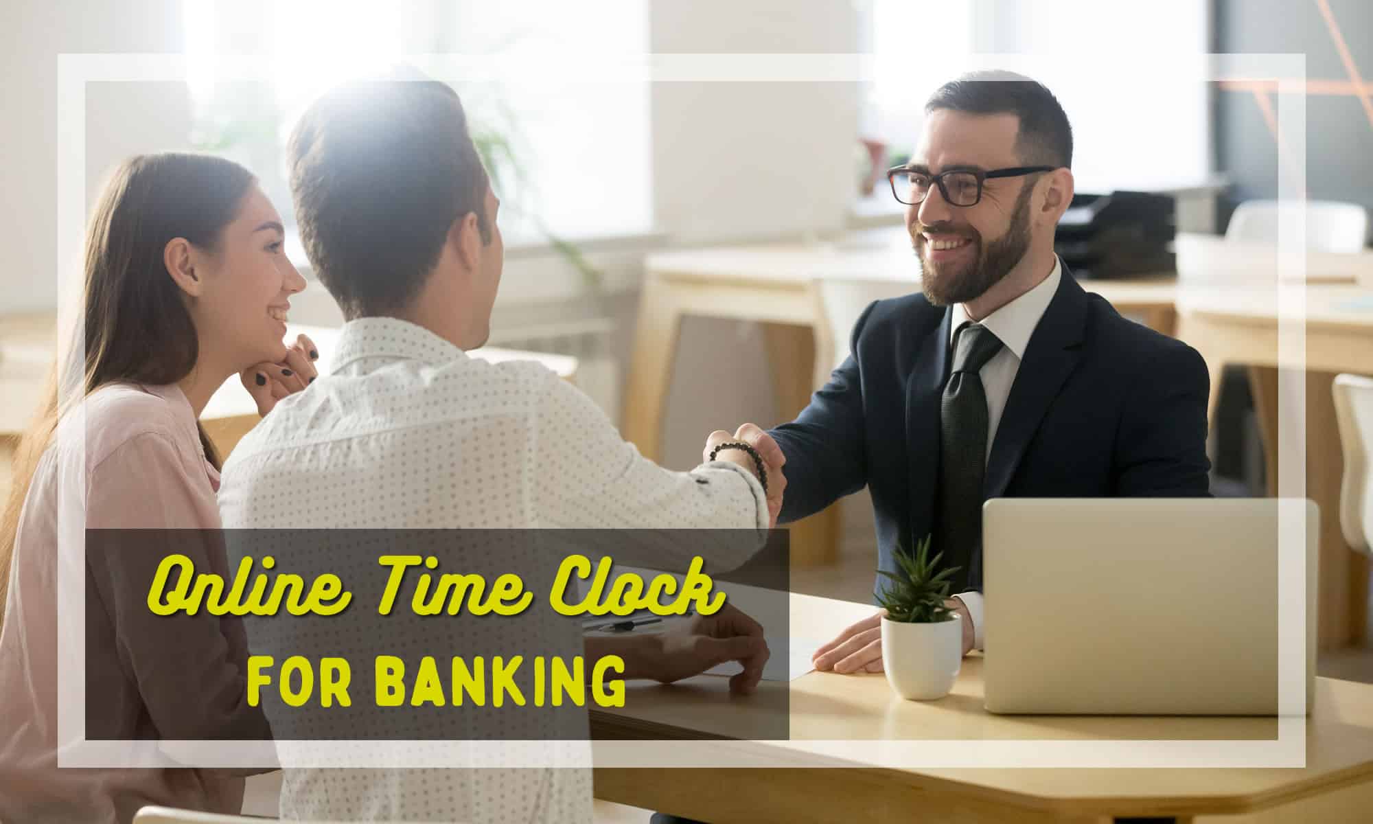 online time clock for banking