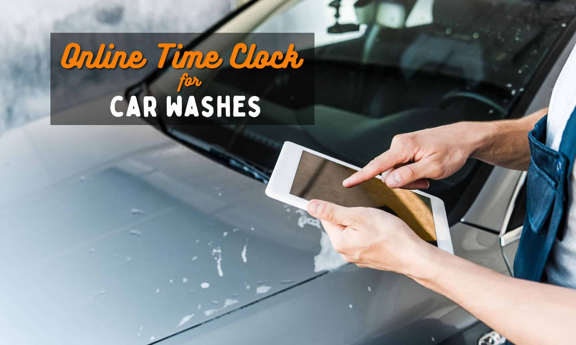 online time clock for car wash