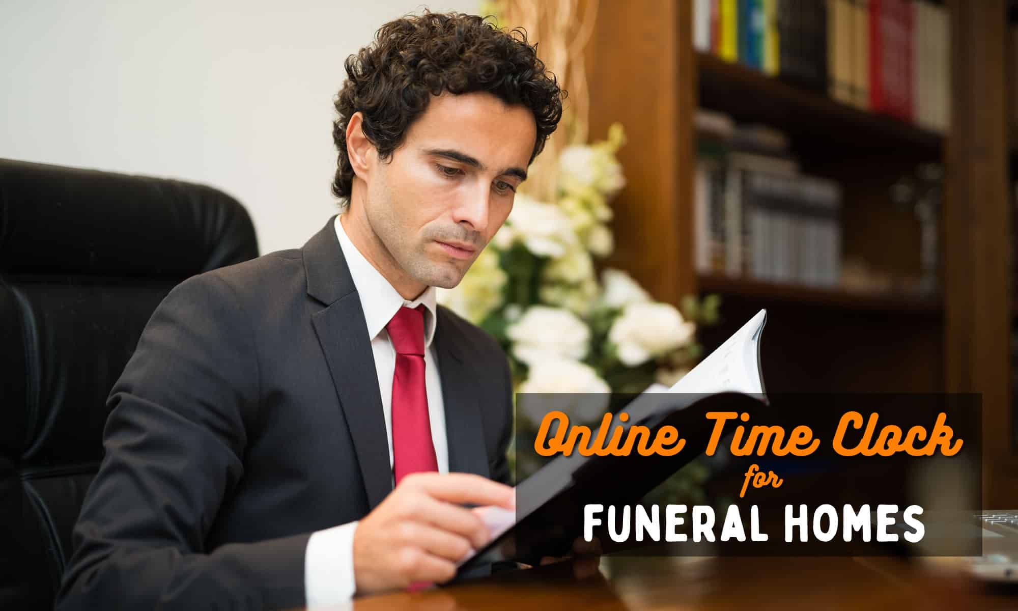 online time clock for funeral home