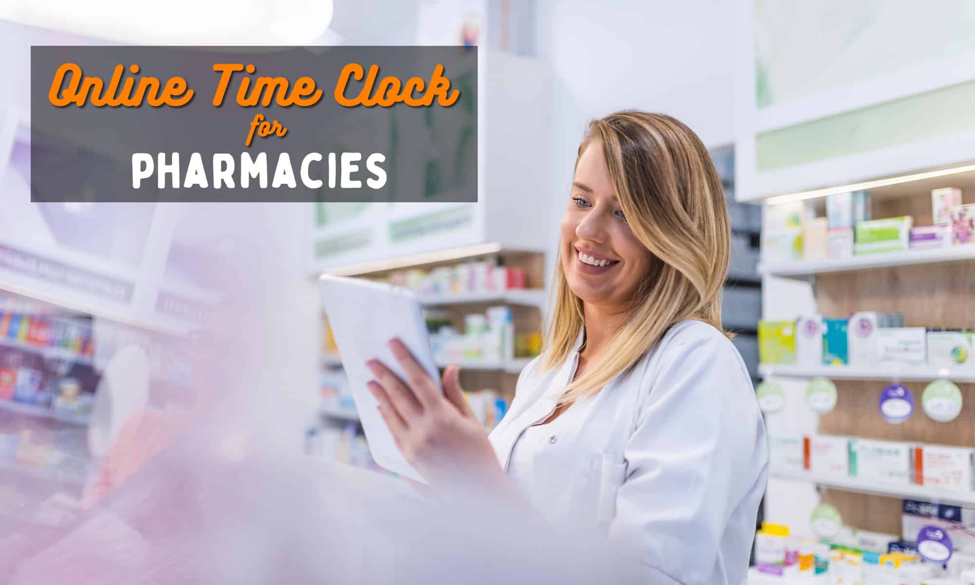 online time clock for pharmacy