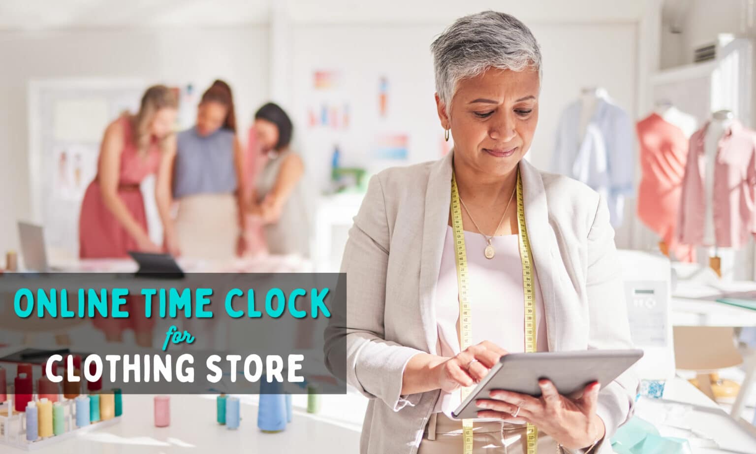Online Time Clock For Clothing Store (5 Options) Buddy Punch