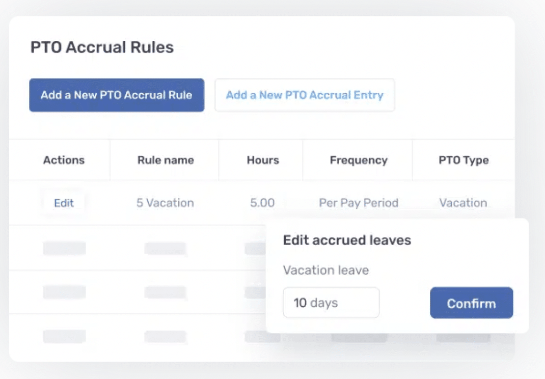  You can customize PTO accrual rules