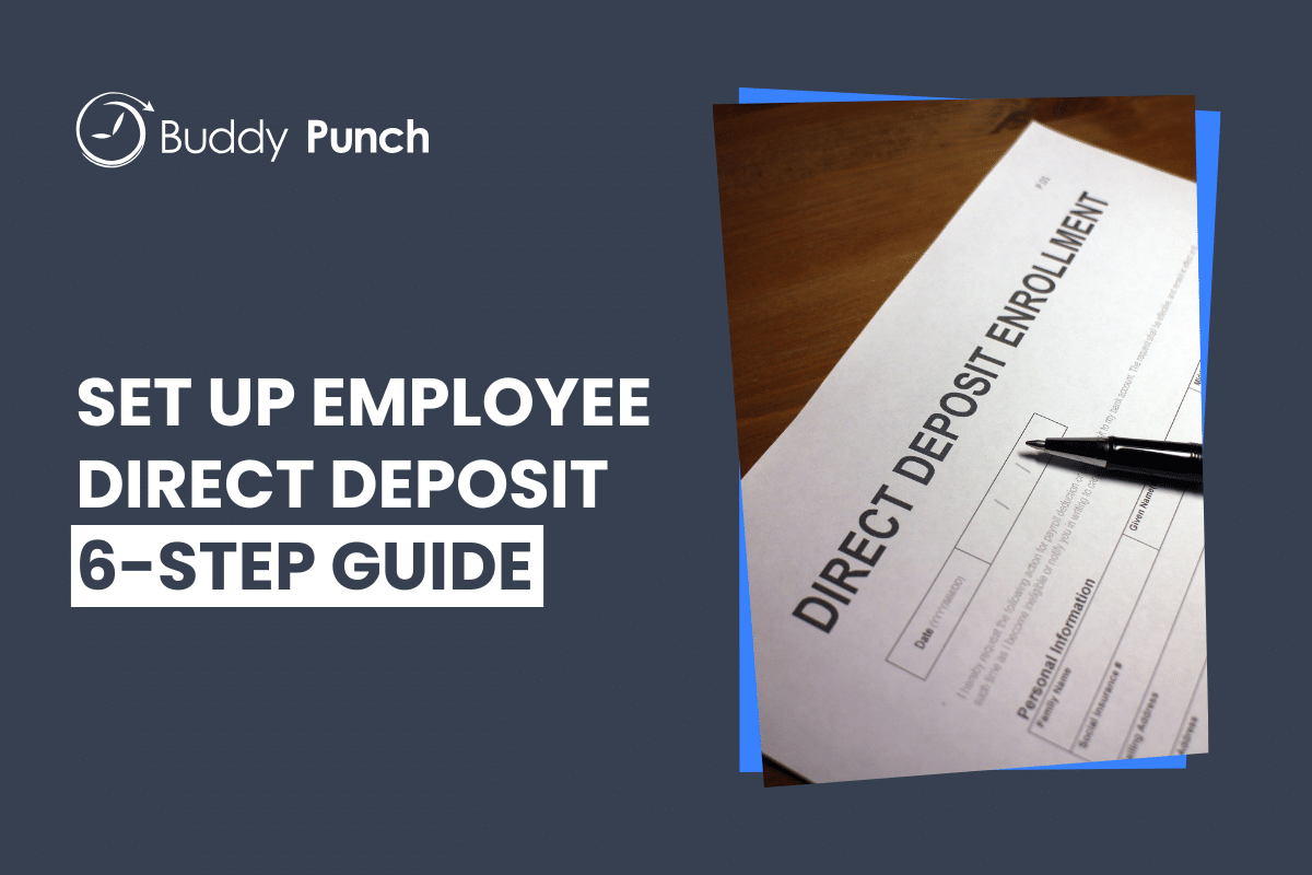 6-Step Guide to Setting Up Direct Deposit for Employees