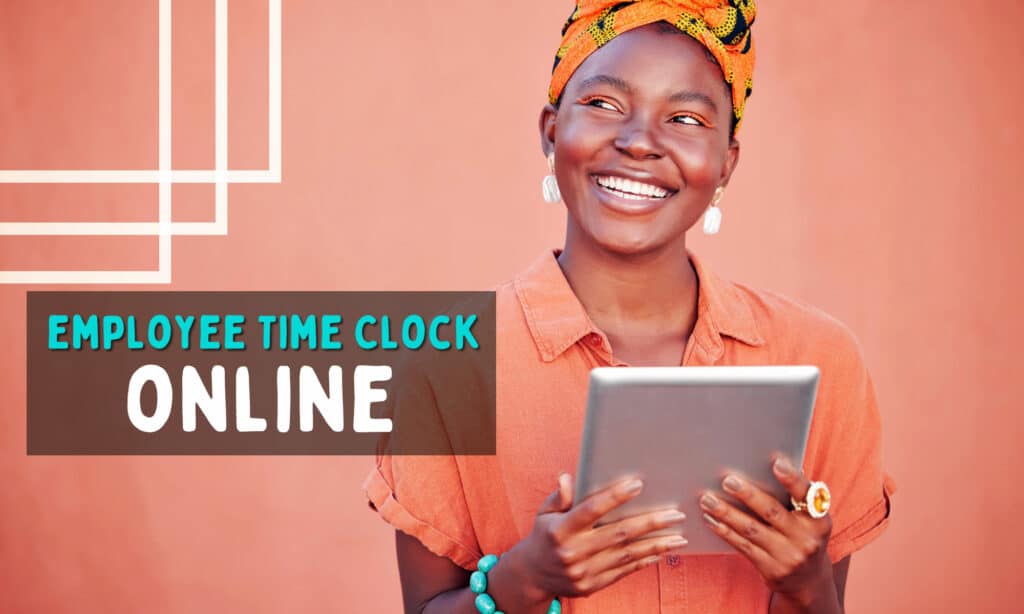 Employee Time Clock Online (5 Options)