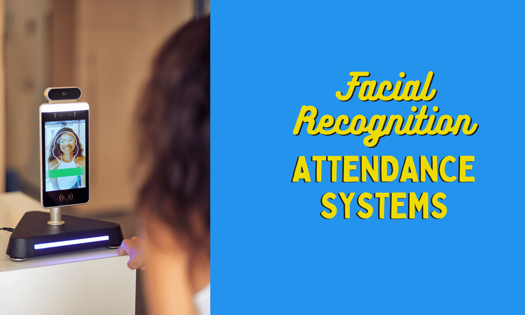 5 Best Attendance Systems with Face Recognition