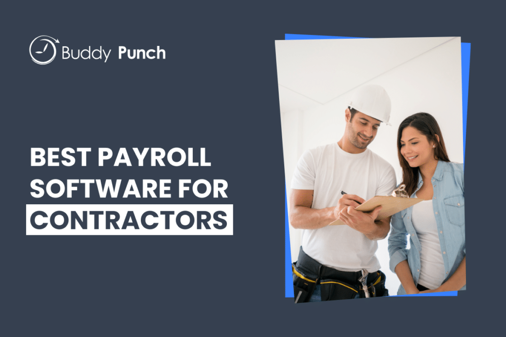The 9 Best Independent Contractor Payroll Software