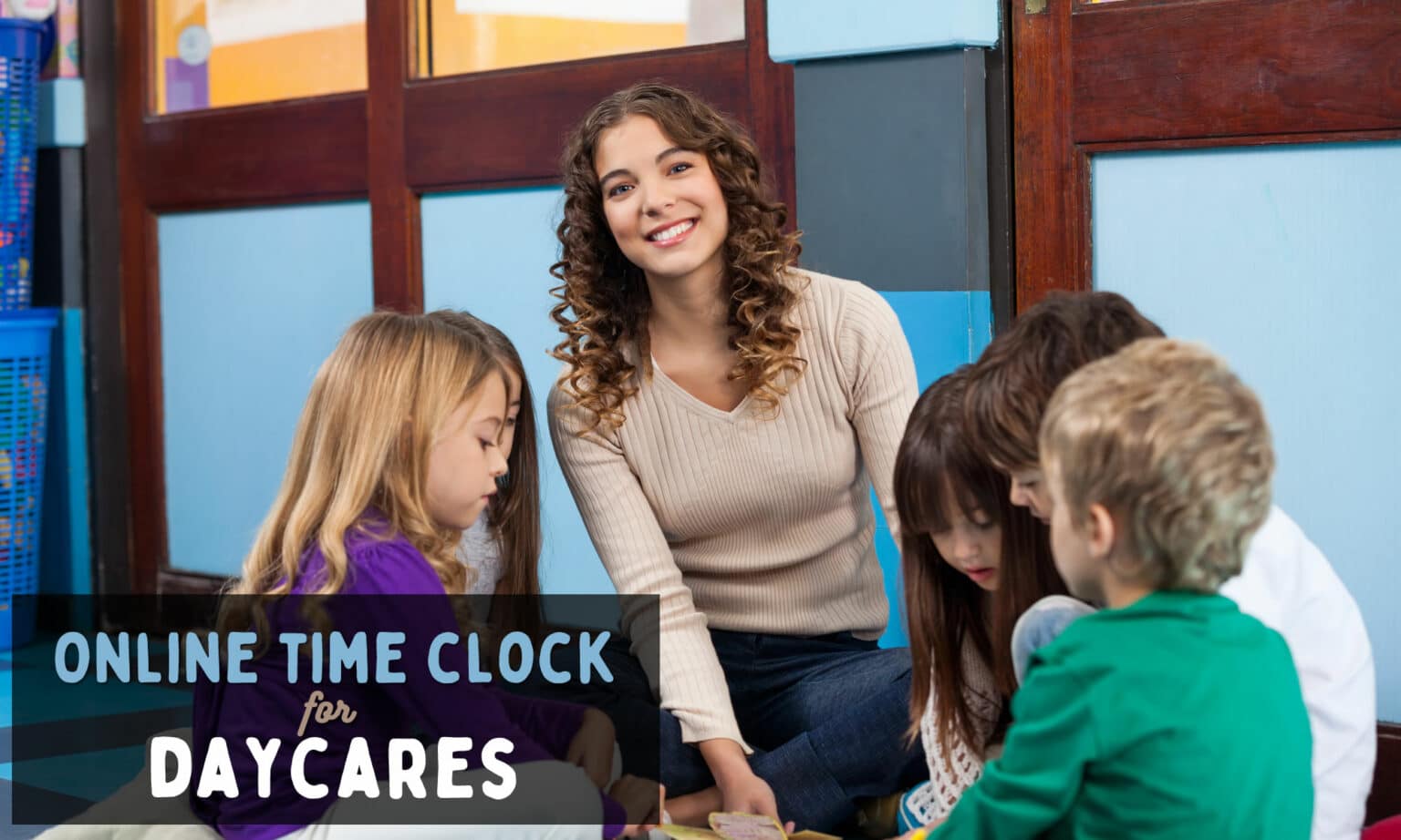Online Time Clock For Daycare (3 Options)