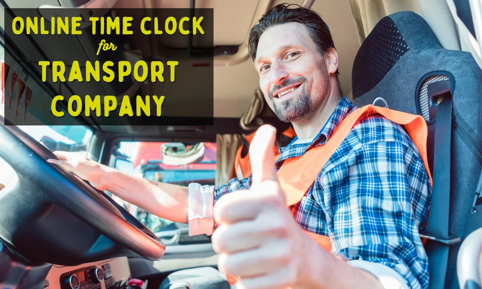 Online Time Clock For Transport Companies (3 Options)