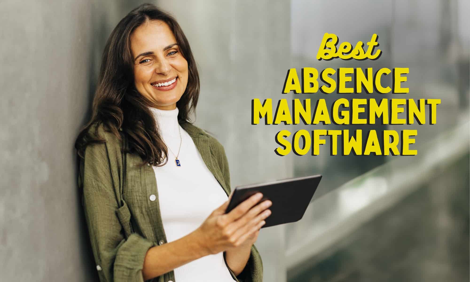 4 Best Absence Management Software