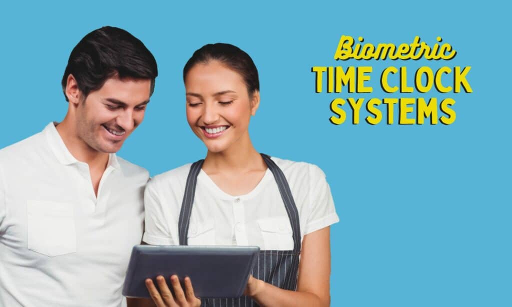 6 of the Best Biometric Time Clock Systems