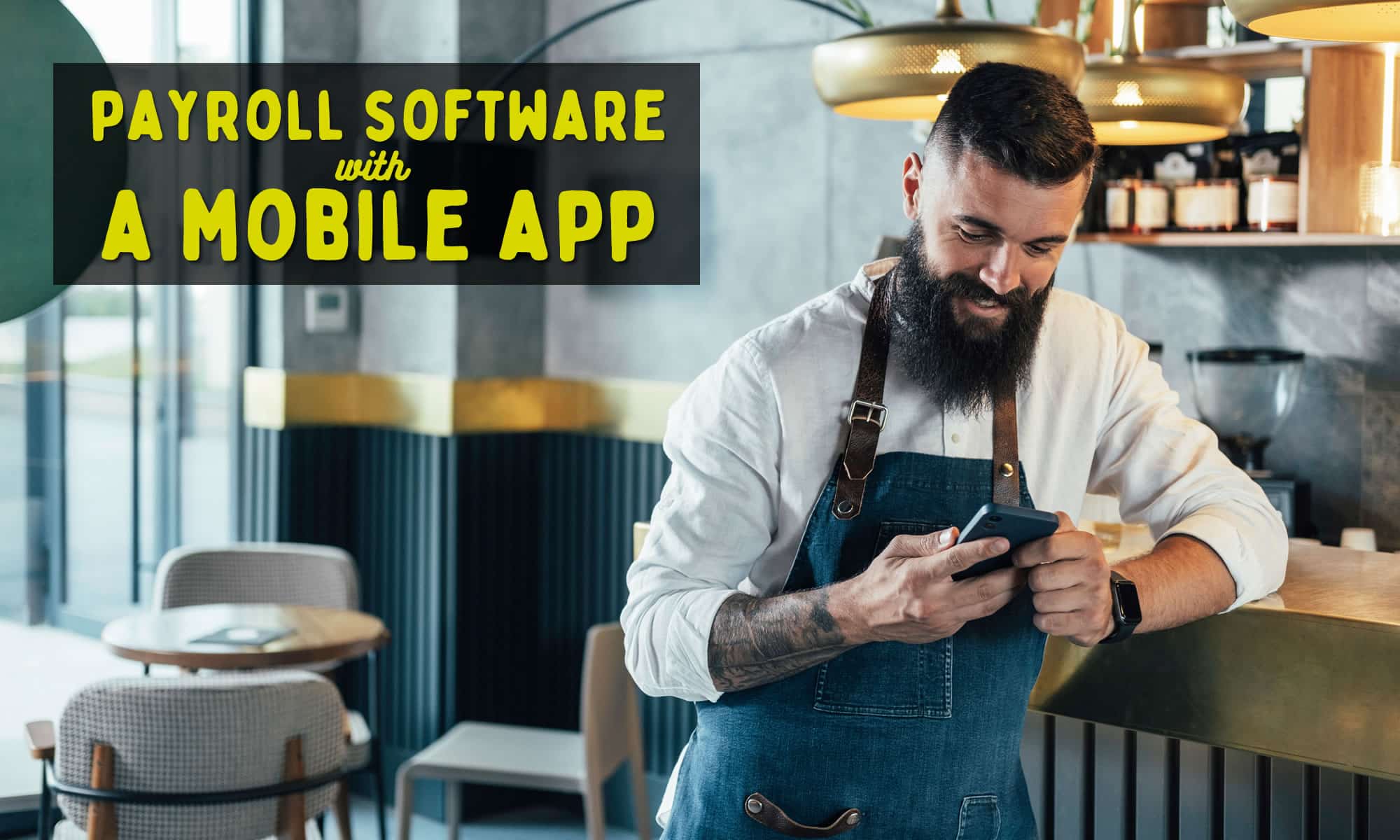 payroll software with a mobile app