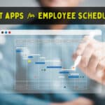 best apps for employee scheduling