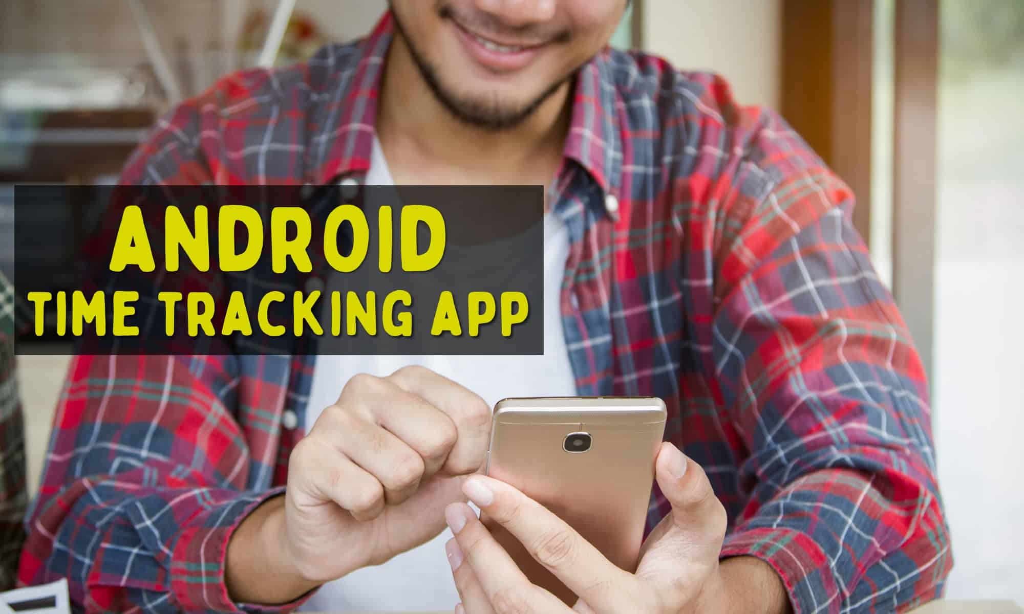 android time tracking app