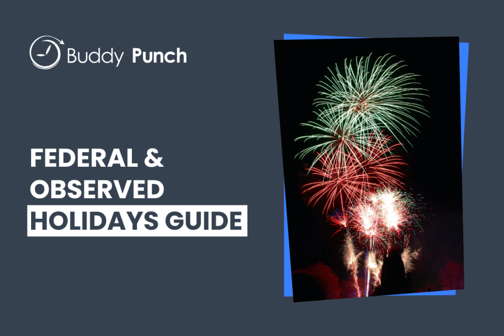 Business Owner’s Guide to Observed / Federal Holidays