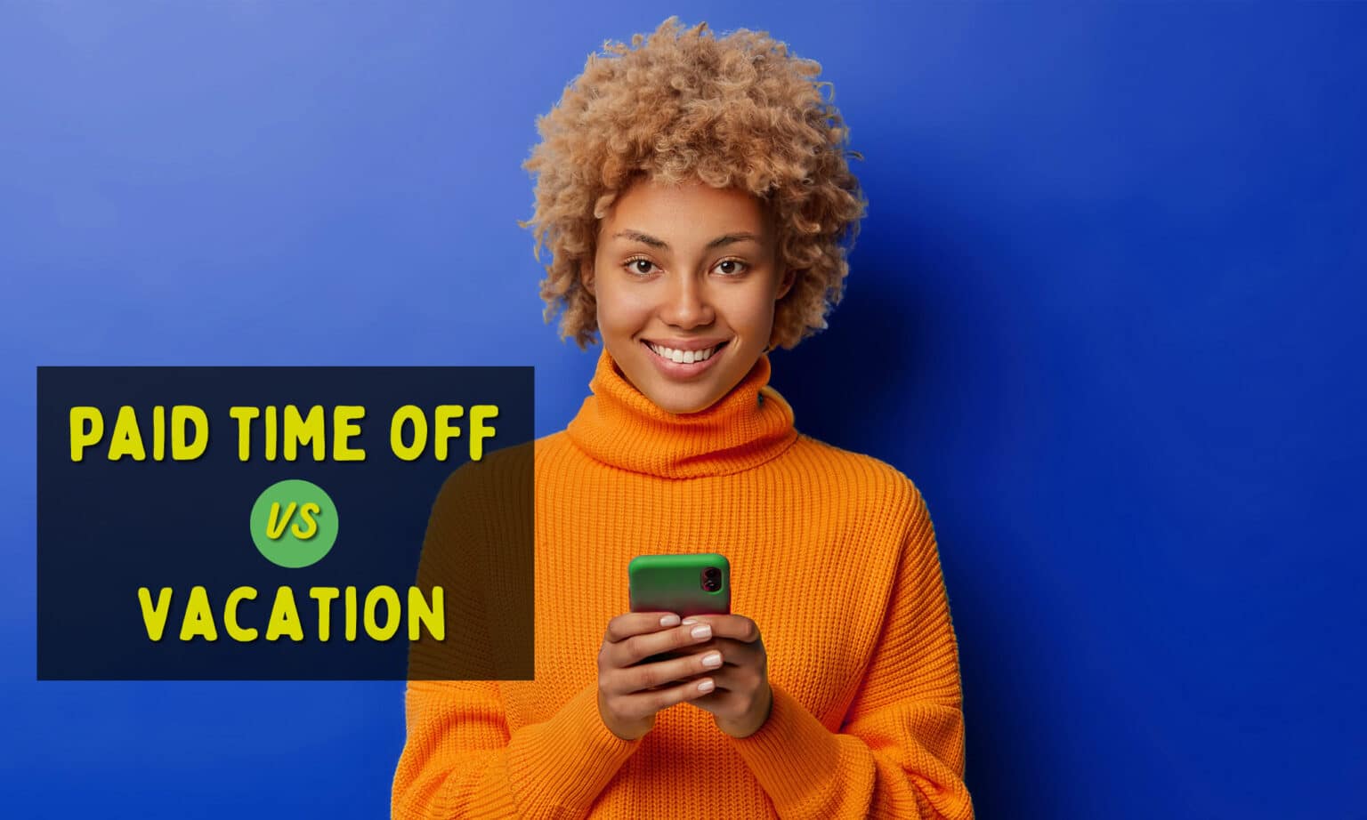 Paid Time Off Vs Vacation Days What is The Difference?