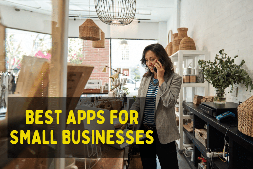 The 11 Best Apps for Small Business