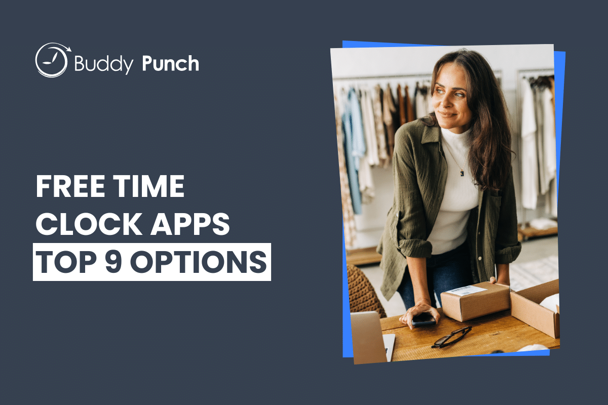 The 8 Best Free Employee Time Clock Apps in 2025