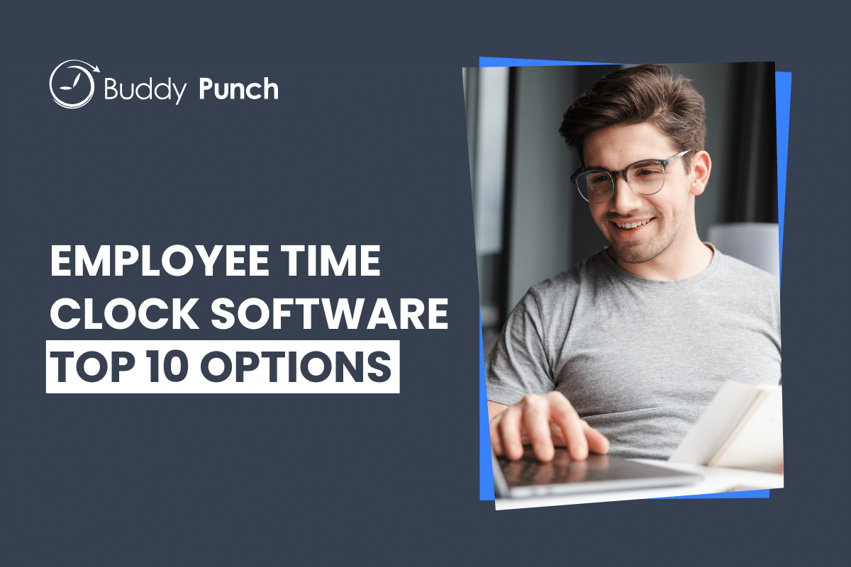 The 10 Best Employee Time Clock Software in 2025