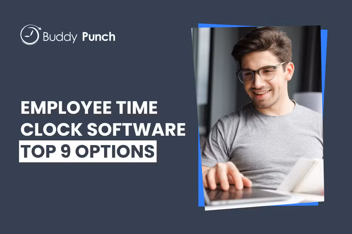 9 Best Time Clock Software for Small Businesses (2025)