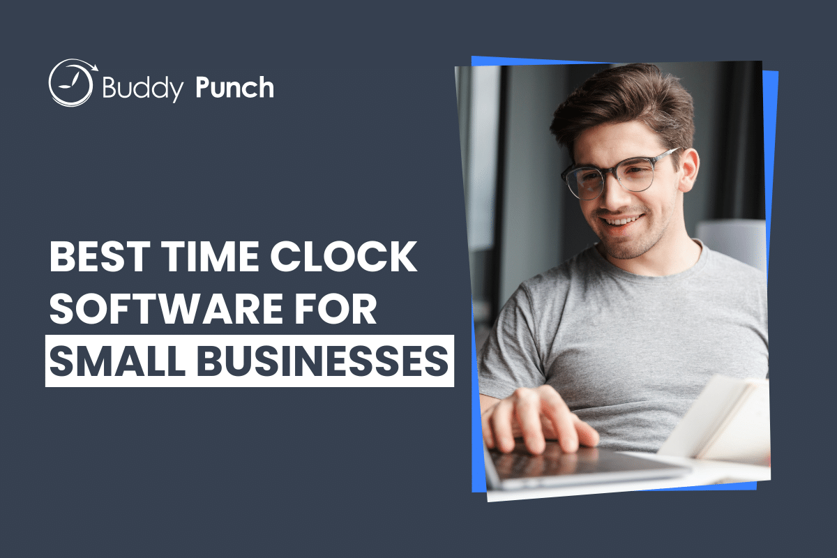 9 Best Time Clock Software for Small Businesses (2025)